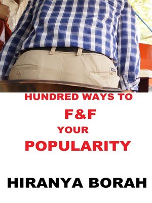 cover image of Hundred Ways to F & F Your Popularity